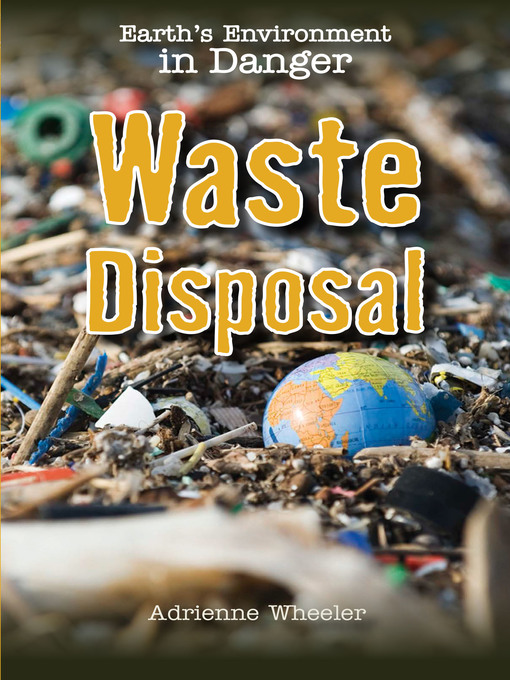 Title details for Waste Disposal by Adrienne Wheeler - Available